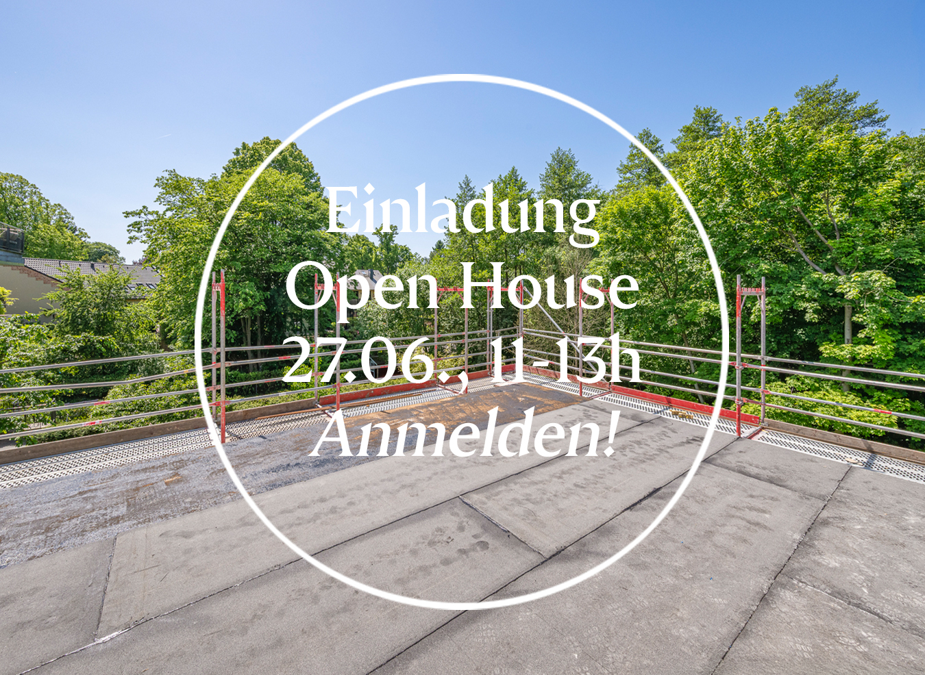 OPEN HOUSE AM 27.06.* Großzügige Dachterrasse mit Blick ins Grüne