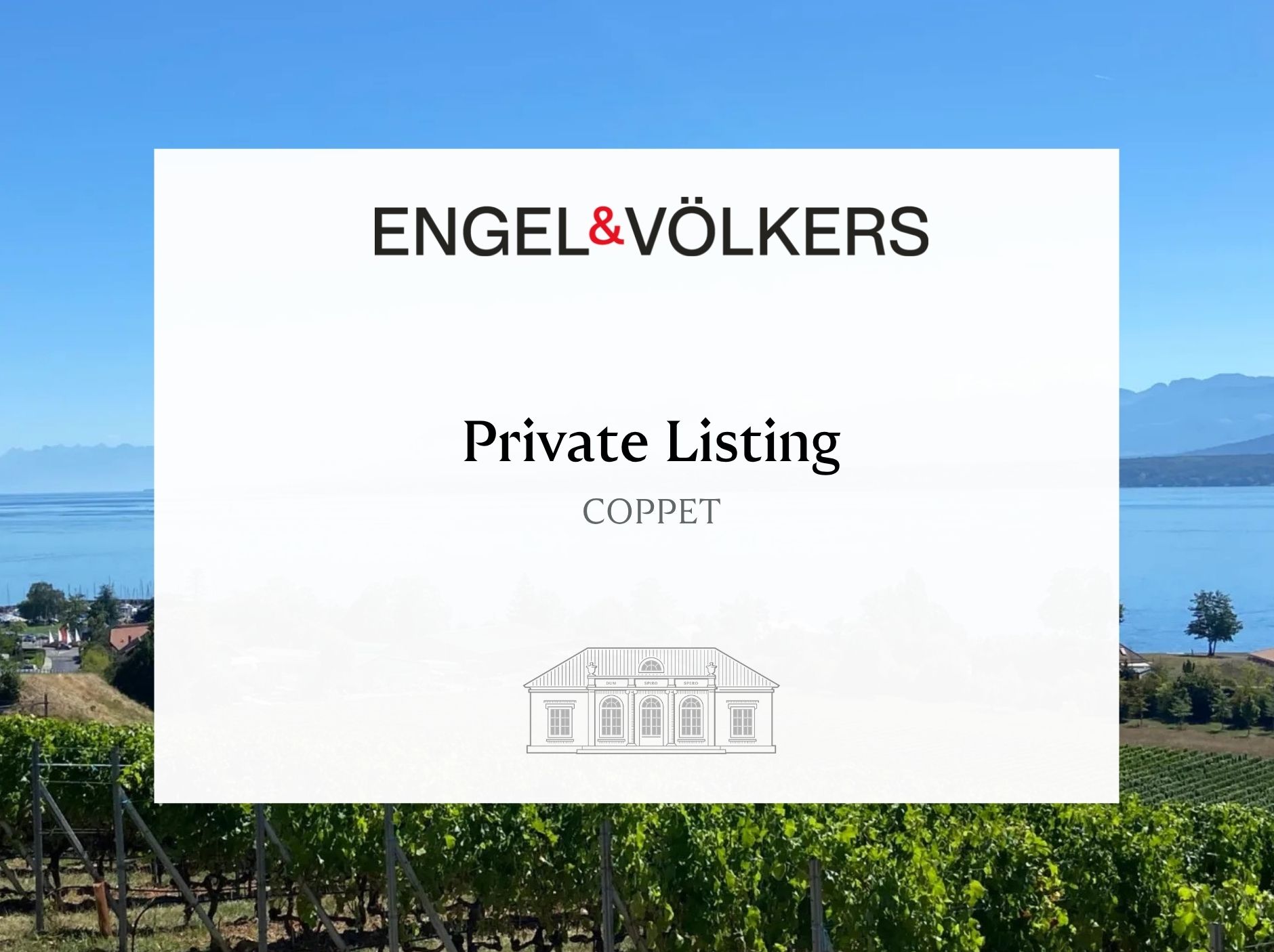 Engel & Völkers private listing sign for Coppet, featuring a house illustration over a vineyard and lake view. [AI-generated text]